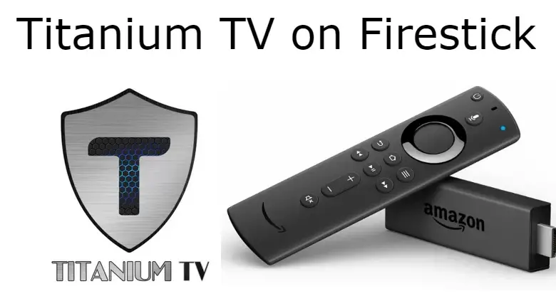 Download titanium tv on firestick
