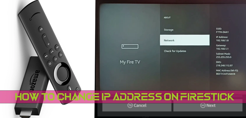 How to Change IP Address on Firestick?