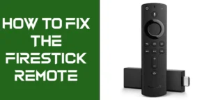 How to Fix Firestick Remote (Complete Guide 2023)