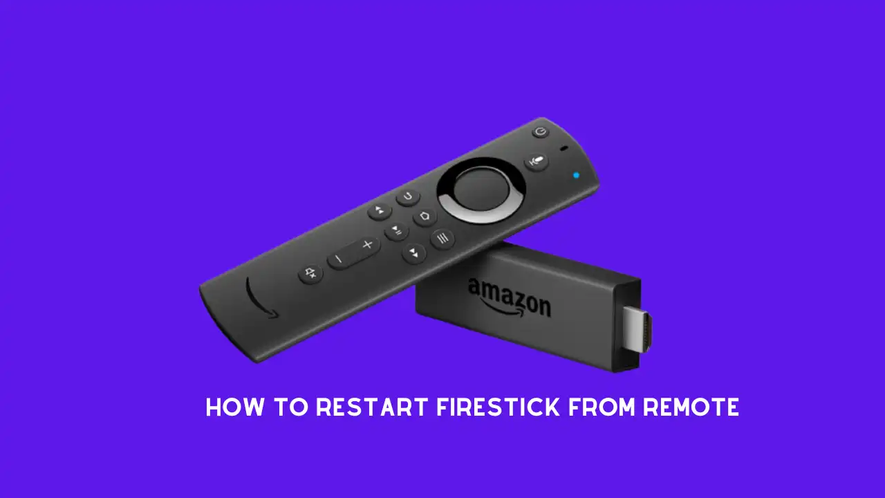 How to Restart Firestick From Remote