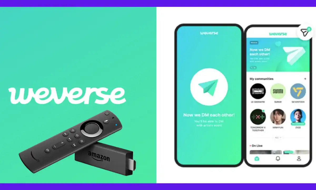 Weverse tv app Firestick