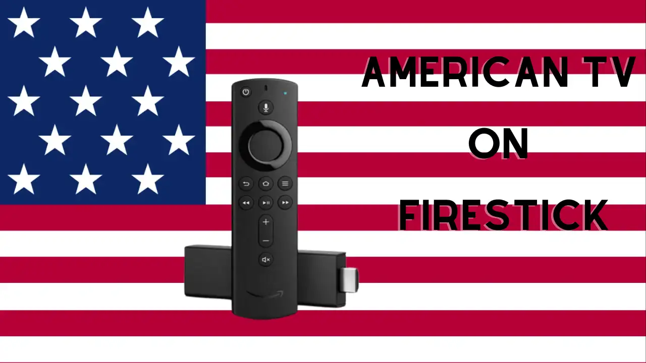 American TV on Firestick
