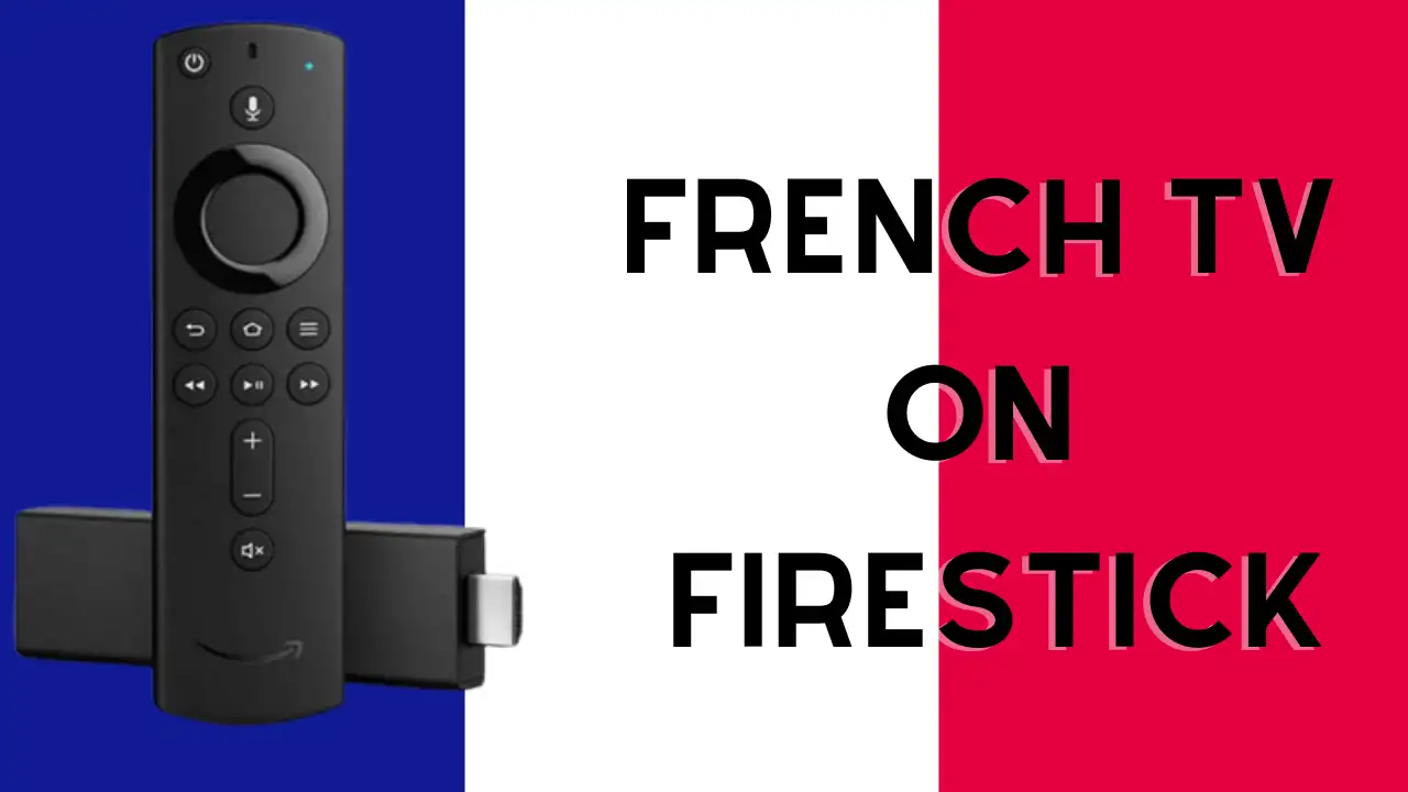 French TV on Firestick