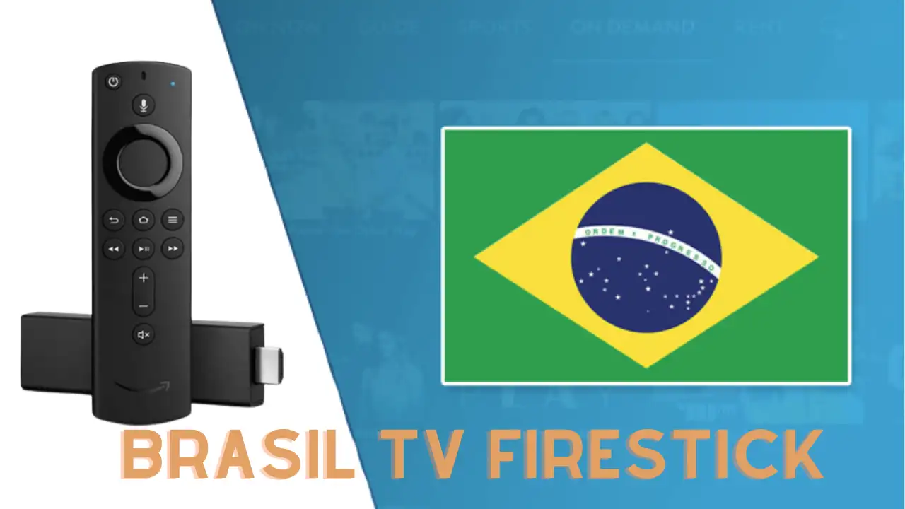 Brasil TV Firestick
